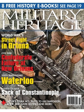 Military Heritage - July 2015 Issue